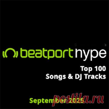 Beatport Hype Top 100 Songs & DJ Tracks September 2025 free download mp3 music 320kbps
