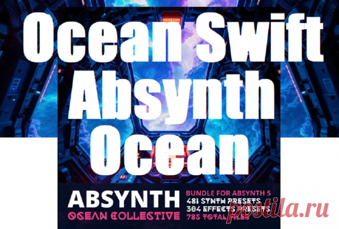 Ocean Swift Absynth Ocean Collective ABSYNTH 5 PRESETS | 30.6 MB
At Audio Club, we believe your instruments should unlock their full creative potential. That’s why we’re proud to introduce Absynth Ocean Collective — a massive collection of over 780 premium Absynth 5 presets, designed to spark inspiration and expand your sonic universe.
DOWNLOAD: https://audioclub.store/samples/absynth-ocean-collective/