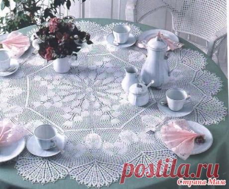 Красивая маленькая скатерть - Все в ажуре... (вязание крючком) - Страна Мам
