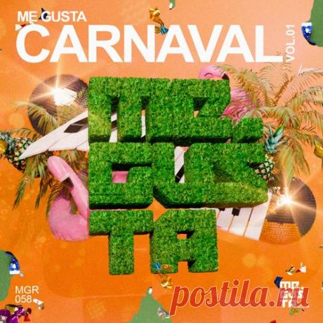 Download VA - Me Gusta Carnaval Vol. 01 Label Me Gusta Records Styles House, Deep House, Nu Disco / Disco Date 2025-02-26 Catalog # MGR058 Length 45:08 Tracks 9