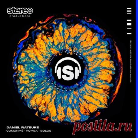 Download Daniel Rateuke - Cumonmé • Romba • Bolos - Musicvibez Label Stereo Productions Styles Afro House Date 2024-06-28 Catalog # SPA338DW Length 17:37 Tracks 3