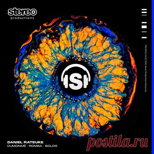Download Daniel Rateuke - Cumonmé • Romba • Bolos - Musicvibez Label Stereo Productions Styles Afro House Date 2024-06-28 Catalog # SPA338DW Length 17:37 Tracks 3