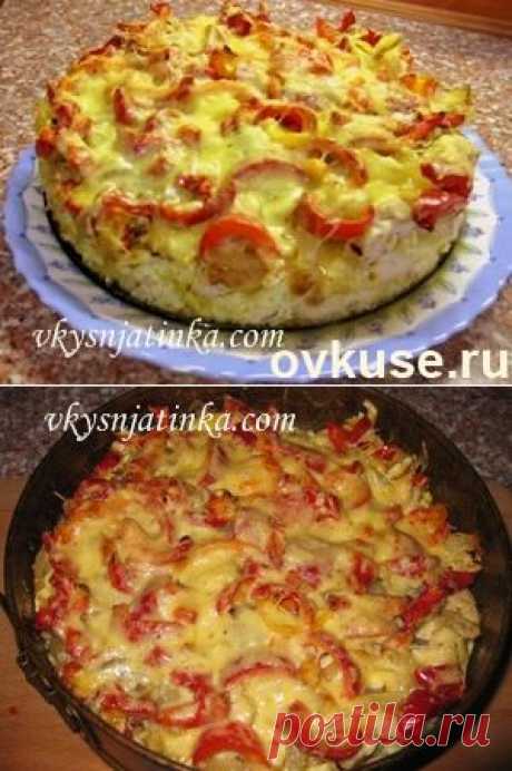 Куриная запеканка &quot;Плезир&quot; - Эту вкуснотищу стоит попробовать. - Простые рецепты Овкусе.ру