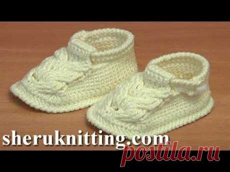 Сrochet Baby Booties Tutorial 54 Part 2 of 3 Crochet Cable Stich - YouTube
пинетки для малыша часть 2