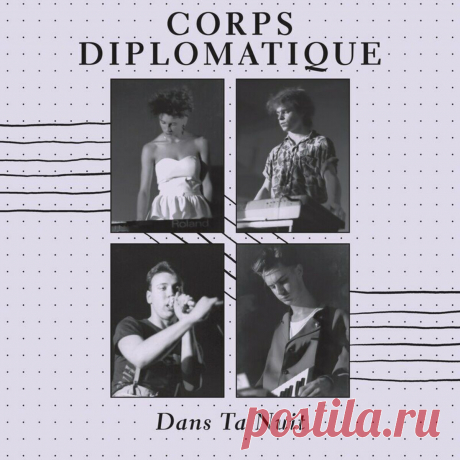 Corps Diplomatique - Dans Ta Nuit (Reissue) (2025) 320kbps / FLAC