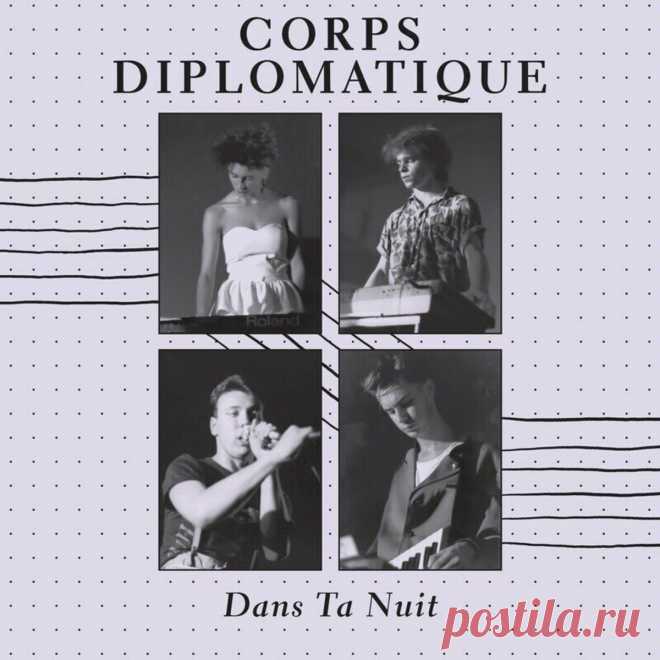 Corps Diplomatique - Dans Ta Nuit (Reissue) (2025) 320kbps / FLAC