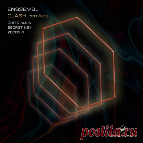 Enssembl – Clash (Remixes) [MET04] Enssembl – Clash (Remixes) [MET04]