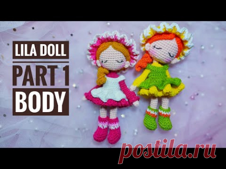 #5| Lila doll tutorial_ part 1/4_ Doll body// Hướng dẫn móc búp bê Lila