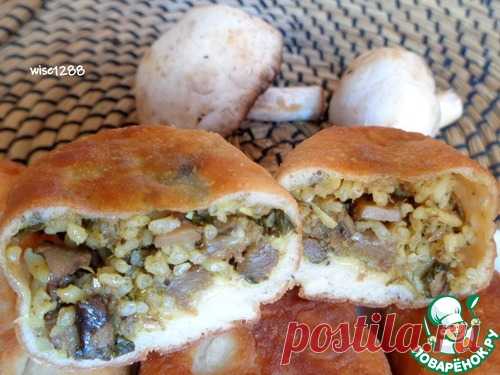 Пирожки с рисом и шампиньонами – кулинарный рецепт