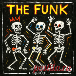 Seeing Double - The Funk (Extended Mix) | 4DJsonline.com