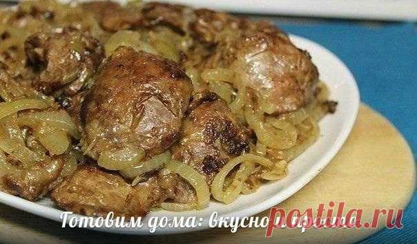 Куриная печень с луком | Про рецептики - лучшие кулинарные рецепты для Вас!