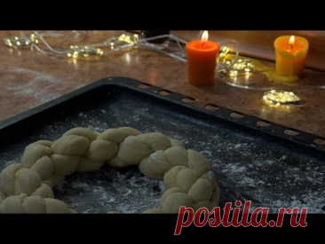 ✨ Рецепт вкуснейшего КАЛАЧА к новому году и Рождеству | Сдобный калач
