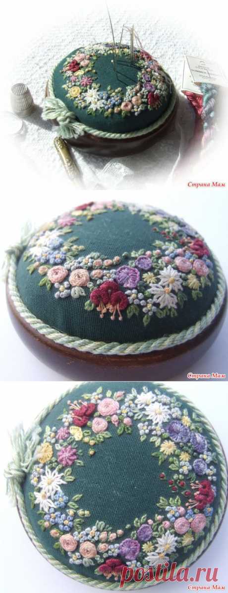 Игольница &quot;Miniature wreath of flowers pincushion&quot; - Бискорню и другие &quot;кривульки&quot; - Страна Мам