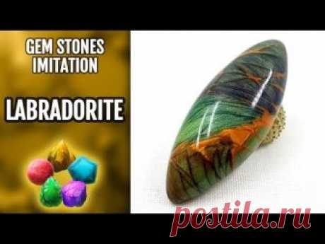 DIY Polymer Clay Realistic Labradorite Gemstone. Gemstone imitation technique. VIDEO Tutorial!