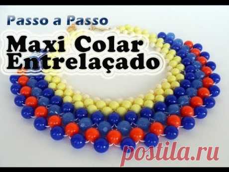 Passo a Passo #21 - Maxi Colar Entrelaçado