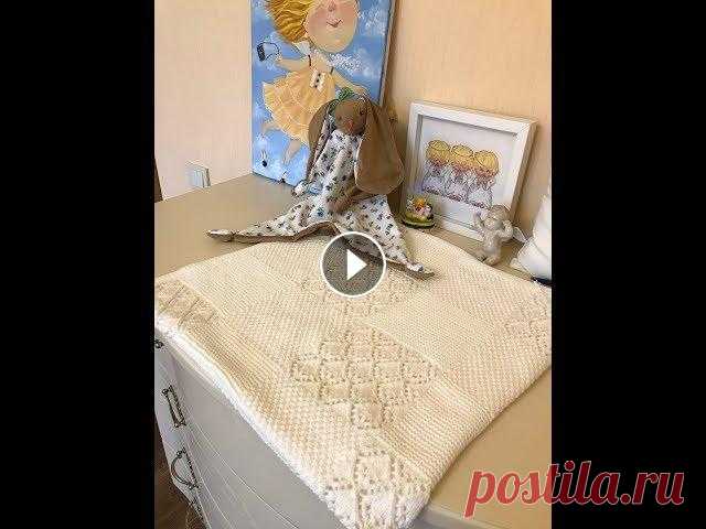 Плед спицами для новорождённого// детский плед // мастер класс Мой Инстаграм: Магазины бобинной пряжи в Украине (мои любимые;): Моточная пряжа Lana grossa: Мастер класс Светланы Коломиец по пледу:...