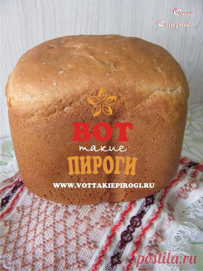 Хлеб Дарницкий в хлебопечке | ВОТ ТАКИЕ ПИРОГИ