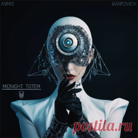 ARMIS, KARPOVICH - Midnight Totem | 4DJsonline.com