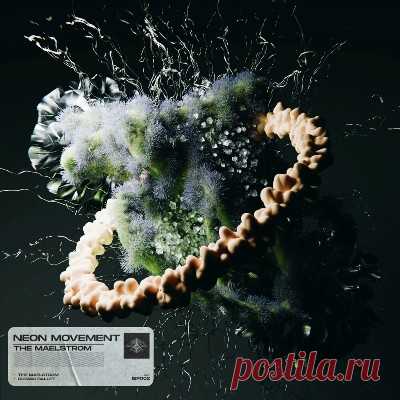 Neon Movement – The Maelstrom