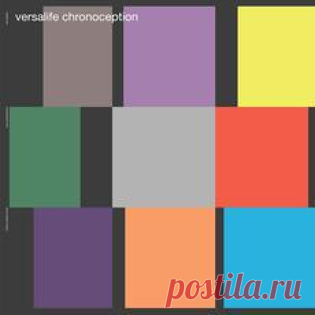 Download Chronoception - Versalife - Electrobuzz