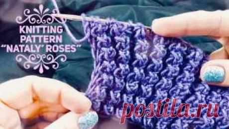 Вяжем шикарный УЗОР СПИЦАМИ "Nataly' roses" / BEAUTIFUL KNITTING PATTERN Мой INSTAGRAM: https://www.instagram.com/natalymasters/ Кто желает помочь каналу донатом: https://www.donationalerts.com/r/natalymasters Еще больше красивых ...