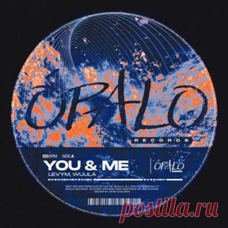 LevyM, WUULA - You &amp; Me (Extended Mix)