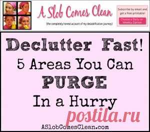 How to Declutter Fast: Five Areas You Can Purge in a Hurry