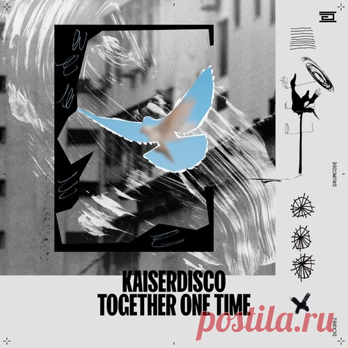 Kaiserdisco – Together One Time [DCX002] Kaiserdisco – Together One Time [DCX002]