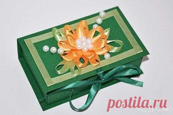 Коробочка-шкатулка для подарка.