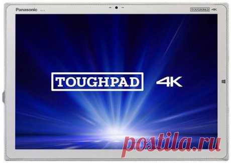 Большой планшет Panasonic Toughpad 4K получил процессор Intel Core i7 и дискретный GPU / Интересное в IT