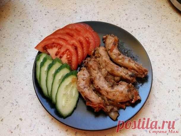 Куриные шейки в мультиварке. Обалденно вкусный бюджетный рецепт. - Рецепты для очень занятой мамы - Страна Мам