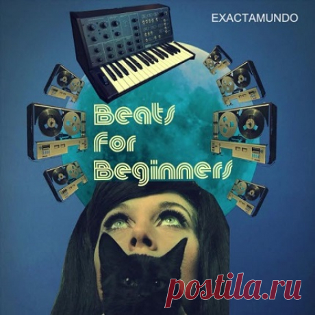 Beats For Beginners - Exactamundo (2025) free download mp3 music 320kbps