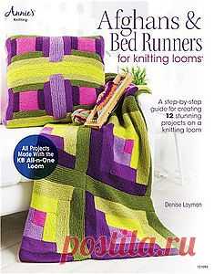 Afghans & Bed Runners for Knitting Looms.