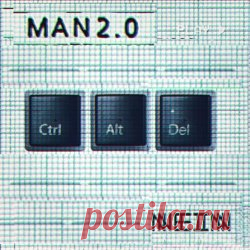 Man2.0 - Ctrl Alt Del (2025) [EP] Artist: Man2.0 Album: Ctrl Alt Del Year: 2025 Country: UK Style: Electro
