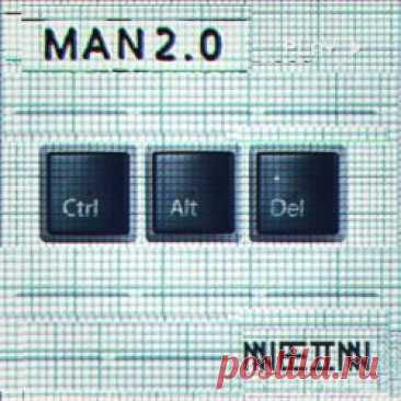 Man2.0 - Ctrl Alt Del (2025) [EP] Artist: Man2.0 Album: Ctrl Alt Del Year: 2025 Country: UK Style: Electro