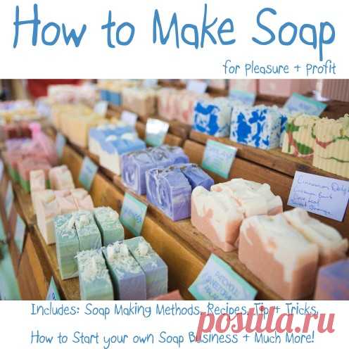 Узнайте, как сделать свой собственный мыло