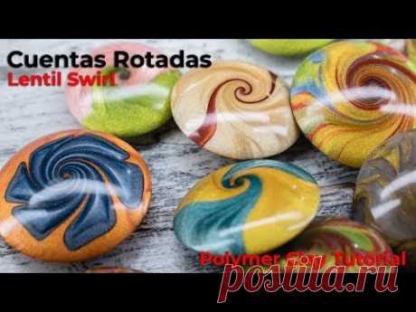 Cuentas Rotadas - Tutorial de Arcilla Polimérica - Parte 1 | Ana Belchí