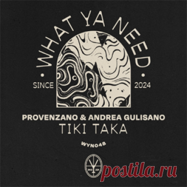Provenzano, Andrea Gulisano - TIKI TAKA | 4DJsonline.com