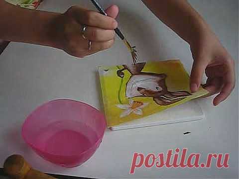 6 способов наклеивания салфеток. Декупаж. Часть-1..