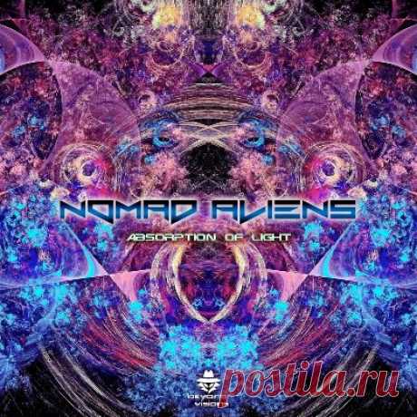 Nomad Aliens – Absorption of Light - psytrancemix.com