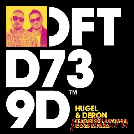 Download DERON, Hugel, La Payara - Coge El Paso - Extended Mix Label Defected Styles Afro House Date 2025-03-07 Catalog # DFTD739D4 Length 5:00 Tracks 1