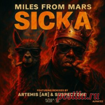 Miles from Mars - Sicka [ALPAK152] - HypeDJ.top