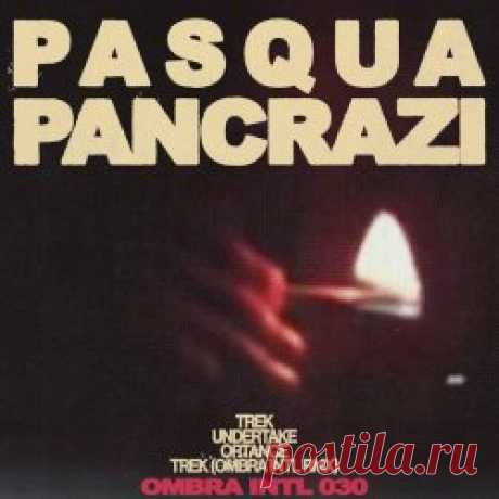 Pasqua Pancrazi - Trek (2024) [EP] Artist: Pasqua Pancrazi Album: Trek Year: 2024 Country: France Style: Electro, Disco