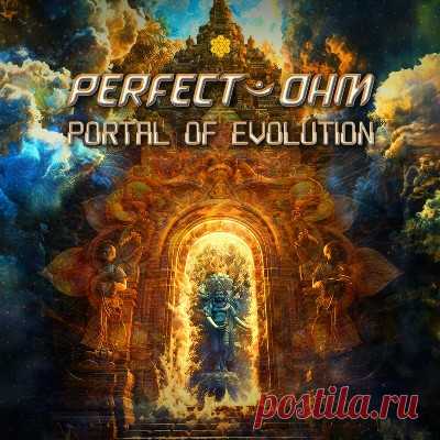 Perfect Ohm – Portal of Evolution