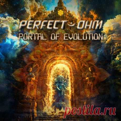 Perfect Ohm – Portal of Evolution