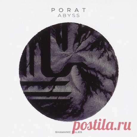 Porat - Abyss