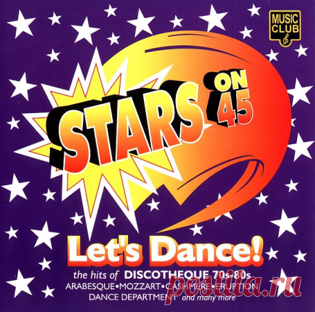 Stars On 45 - Let's Dance (APE / Lossless) «Stars On 45» — голландская поп-группа, которая была создана в начале 1981 года как студийный проект, которым руководили издатель и продюсер «Shocking Blue» Уильям ван Коотен и Яап Эггермонт, экс-барабанщик «Golden Earring» и продюсер дебютного альбома «Livin blues» — «Hell’s Session». Группа