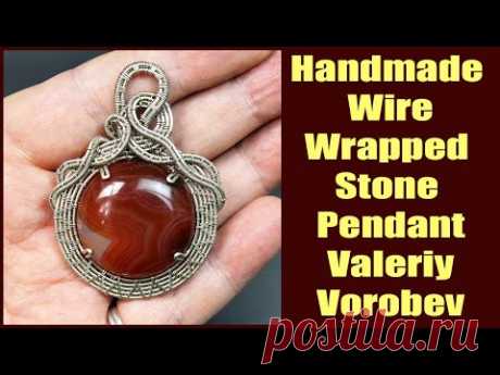 Handmade wire jewelry Valeriy Vorobev. Wire Wrapped Stone Pendant.