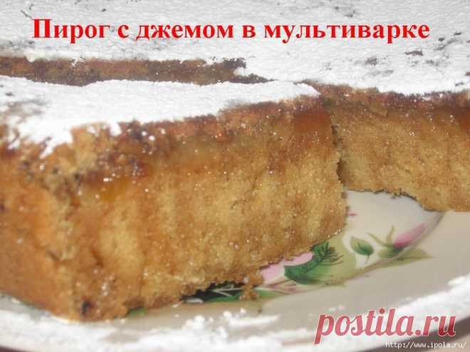 Пирог с джемом в мультиварке.