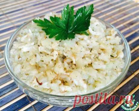 Фальшивый рис из цветной капусты Кулинарный рецепт